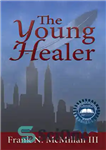 دانلود کتاب The Young Healer – شفا دهنده جوان