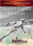 دانلود کتاب Negro Leagues Baseball – لیگ سیاهان بیسبال