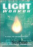 دانلود کتاب Lightworker: A Call to Authenticity – کارگر نور: فراخوانی به اصالت