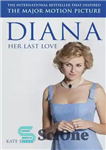 دانلود کتاب Diana: Her Last Love دایانا: آخرین عشق او 