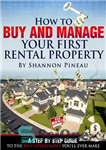 دانلود کتاب How to Buy and Manage Your First Rental Property – چگونه اولین ملک اجاره ای خود را بخریم...