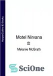 دانلود کتاب Motel Nirvana – متل نیروانا