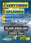 دانلود کتاب Everything Explained for the Professional Pilot – همه چیز برای خلبان حرفه ای توضیح داده شده است