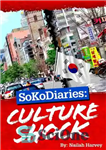 دانلود کتاب SoKoDiaries: Culture Shock (Volume2) – SoKoDiaries: Culture Shock (جلد 2)