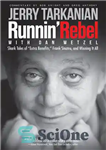 دانلود کتاب Runnin’ Rebel: Shark Tales of ‘Extra Benefits,’ Frank Sinatra, and Winning It All – Runnin’ Rebel: Shark Tales...