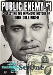 دانلود کتاب Public Enemy #1 – The Infamous History of John Dillinger: An Exclusive Series Excerpt on the Life, Robberies...