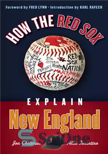 دانلود کتاب How the Red Sox Explain New England – چگونه رد ساکس نیوانگلند را توضیح می دهد