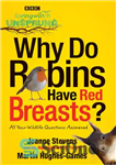 دانلود کتاب Springwatch Unsprung: Why Do Robins Have Red Breasts  – Springwatch Unsprung: چرا رابین ها سینه قرمز دارند؟