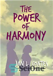 دانلود کتاب The Power of Harmony قدرت هارمونی 