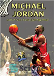 دانلود کتاب Michael Jordan: Hall of Fame Basketball Superstar – مایکل جردن: فوق ستاره بسکتبال تالار مشاهیر