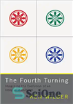 دانلود کتاب The Fourth Turning: Imagining the Evolution of an Integral Buddhism – چرخش چهارم: تصور تکامل یک بودیسم یکپارچه