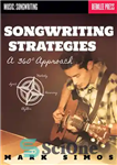 دانلود کتاب Songwriting Strategies: A 360-Degree Approach – استراتژی های ترانه سرایی: رویکرد 360 درجه