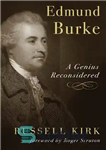دانلود کتاب Edmund Burke: A Genius Reconsidered – ادموند برک: نابغه ای که بازنگری شده است