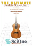 دانلود کتاب The Ultimate Ukulele Scale Chart – نمودار مقیاس نهایی یوکلله