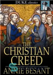 دانلود کتاب The Christian Creed: Or, What It Is Blasphemy to Deny – اعتقادنامه مسیحی: یا انکار چه چیزی کفر...