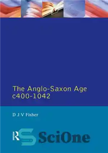 دانلود کتاب The Anglo-Saxon Age c.400-1042 – عصر آنگلوساکسون حدود 400-1042