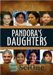 دانلود کتاب Pandora’s Daughters – دختران پاندورا