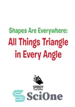 دانلود کتاب Shapes Are Everywhere – All Things Triangle in Every Angle: Shapes for Kids & Toddlers Early Learning Books...