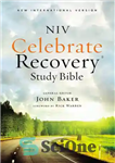 دانلود کتاب Niv, Celebrate Recovery Study Bible – NIV، کتاب مقدس مطالعه بهبودی را جشن بگیرید