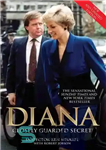 دانلود کتاب Diana–Closely Guarded Secret–New and Updated Edition – دیانا – راز کاملاً محافظت شده – نسخه جدید و به...