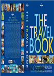 دانلود کتاب The Travel Book: A Journey Through Every Country in the World – کتاب سفر: سفری در هر کشوری...