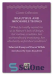 دانلود کتاب Beautiful and Impossible Things: Selected Essays of Oscar Wilde: Selected Essays of Oscar Wilde – چیزهای زیبا و...