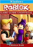 دانلود کتاب Roblox Windows Game Guide Unofficial – راهنمای بازی Roblox Windows غیر رسمی