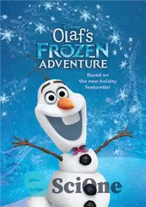 دانلود کتاب Olaf’s Frozen Adventure Junior Novel – رمان نوجوان ماجراجویی یخ زده اولاف 