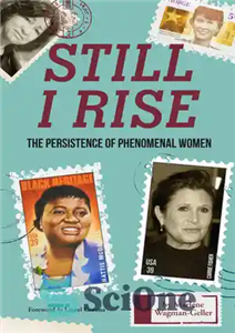 دانلود کتاب Still I Rise: The Persistence of Phenomenal Women – هنوز برمی خیزم: تداوم زنان پدیده