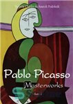 دانلود کتاب Pablo Picasso Masterworks – Volume 2 – شاهکارهای پابلو پیکاسو – جلد 2