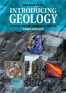 دانلود کتاب Introducing Geology: A Guide to the World of Rocks – معرفی زمین شناسی: راهنمای دنیای سنگ ها