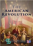 دانلود کتاب The American Revolution (Vol. 1-3) – انقلاب آمریکا (جلد 1-3)