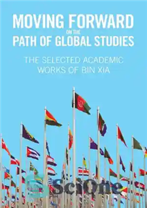 دانلود کتاب Moving Forward On the Path of Global Studies حرکت رو به جلو در مسیر مطالعات جهانی 