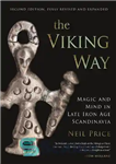دانلود کتاب The Viking Way: Magic and Mind in Late Iron Age Scandinavia – راه وایکینگ: جادو و ذهن در...