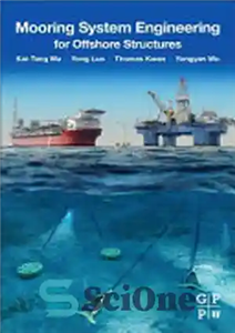 Mooring System Engineering for Offshore洋書