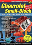 دانلود کتاب Chevrolet Small Block Parts Interchange Manual – REV Ed – راهنمای تعویض قطعات بلوک کوچک شورولت – REV...