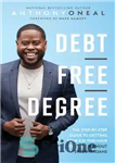 دانلود کتاب Debt-Free Degree: The Step-by-Step Guide to Getting Your Kid Through College Without Student Loans – مدرک بدون بدهی:...