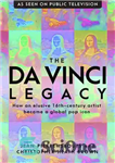 دانلود کتاب The da Vinci Legacy: How an Elusive 16th-Century Artist Became a Global Pop Icon – میراث داوینچی: چگونه...