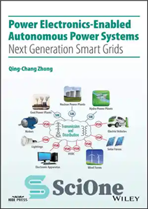 دانلود کتاب Power Electronics-Enabled Autonomous Power Systems: Next Generation Smart Grids – سیستم‌های قدرت مستقل با قابلیت الکترونیک قدرت: شبکه‌های...