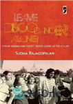 دانلود کتاب Leave Disco Dancer Alone: Indian Cinema and Soviet Movie-going after Stalin – رقصنده دیسکو را تنها بگذار: سینمای...