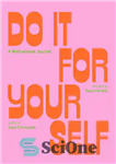 دانلود کتاب Do It For Yourself (Guided Journal): A Motivational Journal (Start Before YouÖre Ready) – این کار را برای...