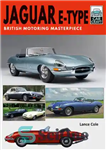 دانلود کتاب Jaguar E-Type: British Motoring Masterpiece – جگوار E-Type: شاهکار اتومبیلرانی بریتانیا