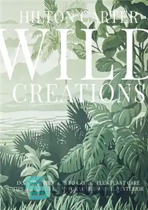 دانلود کتاب Wild Creations آفرینش های وحشی 