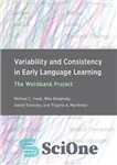 دانلود کتاب The Wordbank Project: Variability and Consistency in Children’s Language Learning Across Languages – پروژه بانک ورد: تنوع و...