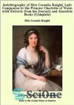 دانلود کتاب Autobiography of Miss Cornelia Knight, lady companion to the Princess Charlotte of Wales, Volume 1 (of 2) –...