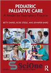 دانلود کتاب Pediatric Palliative Care: A Model for Exemplary Practice – مراقبت تسکینی کودکان: مدلی برای تمرین نمونه