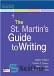 دانلود کتاب The St. Martin’s Guide to Writing – راهنمای نوشتن سنت مارتین