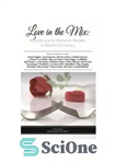 دانلود کتاب Love in the Mix: A Cookbook for Romance Readers to Benefit ProLiteracy – عشق در ترکیب: کتاب آشپزی...
