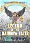 دانلود کتاب Legend of the Rainbow Eater – افسانه رنگین کمان خوار