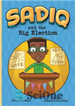 دانلود کتاب Sadiq and the Big Election – صادق و انتخابات بزرگ